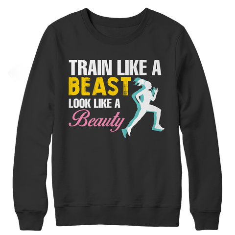 Train Like A Beast Look Like A Beauty