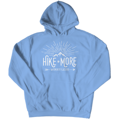 Hike More Worry Less