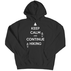 Keep Calm And Continue Hiking