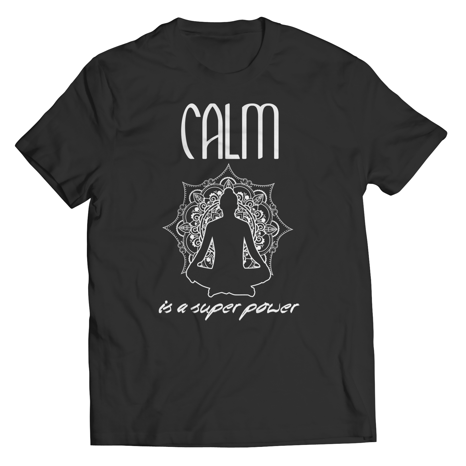 Calm Is A Super Power